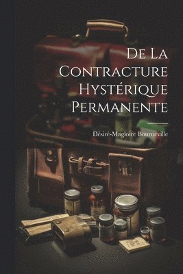 De la Contracture Hystrique Permanente 1