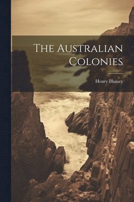 bokomslag Australian Colonies