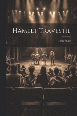 bokomslag Hamlet Travestie