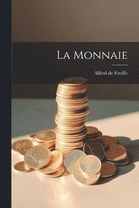bokomslag La Monnaie