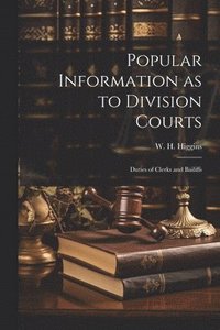 bokomslag Popular Information as to Division Courts