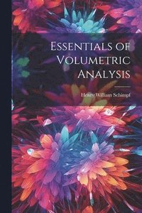 bokomslag Essentials of Volumetric Analysis