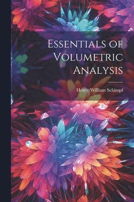 bokomslag Essentials of Volumetric Analysis