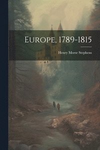 bokomslag Europe, 1789-1815