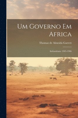 bokomslag Um Governo em Africa