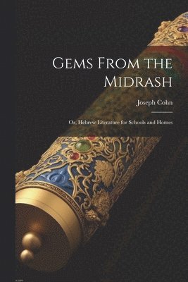 bokomslag Gems From the Midrash