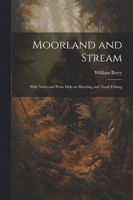 Moorland and Stream