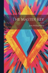 bokomslag The Master Key