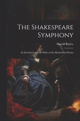 bokomslag Shakespeare Symphony