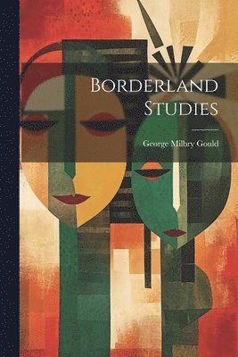 bokomslag Borderland Studies