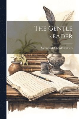The Gentle Reader 1