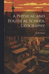 bokomslag Physical and Political School Geography