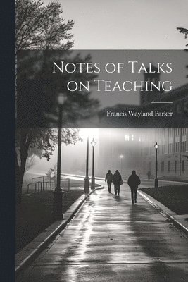 bokomslag Notes of Talks on Teaching