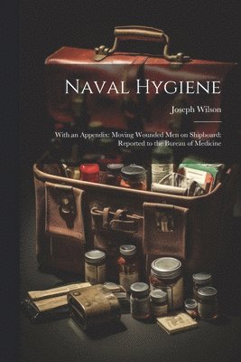 Naval Hygiene 1