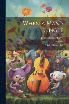 bokomslag When a Man's Single