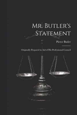 Mr. Butler's Statement