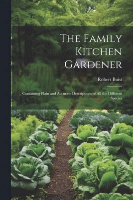 bokomslag The Family Kitchen Gardener