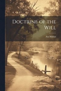 bokomslag Doctrine of the Will