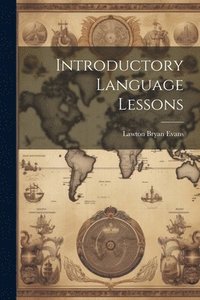 bokomslag Introductory Language Lessons