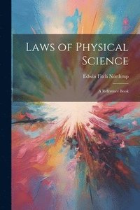 bokomslag Laws of Physical Science