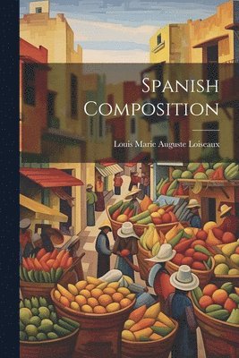 bokomslag Spanish Composition