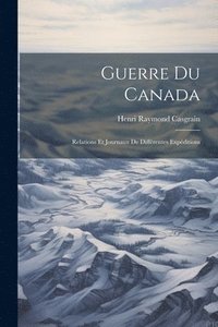 bokomslag Guerre du Canada