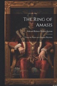 bokomslag The Ring of Amasis