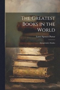 bokomslag Greatest Books in the World