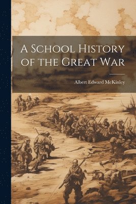 A School History of the Great War 1