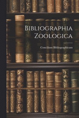 bokomslag Bibliographia Zoologica