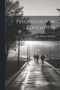 bokomslag Psychology in Education