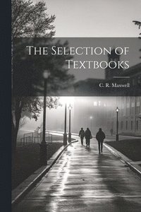 bokomslag The Selection of Textbooks
