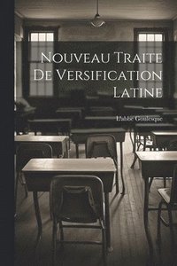 bokomslag Nouveau Traite de Versification Latine