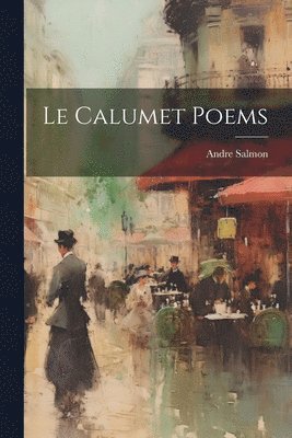 bokomslag calumet Poems