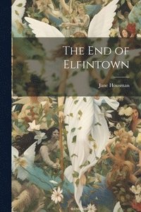 bokomslag end of Elfintown