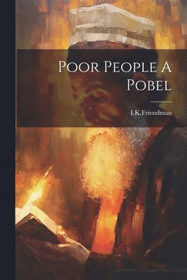 bokomslag Poor People A Pobel