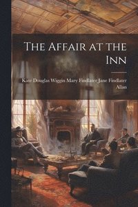 bokomslag Affair at the Inn