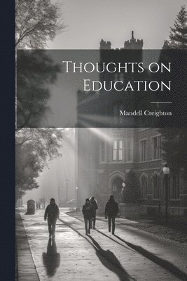 Thoughts on Education 1