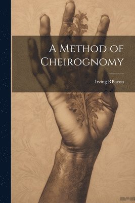 Method of Cheirognomy