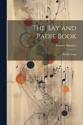 bokomslag The Bay and Padie Book