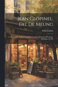 bokomslag Jean Clopinel, dit de Meung