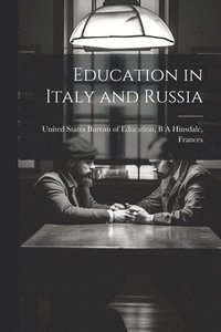 bokomslag Education in Italy and Russia