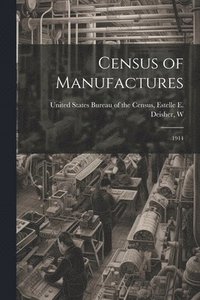 bokomslag Census of Manufactures