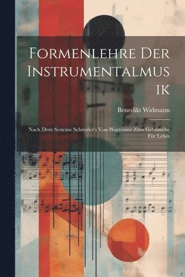 Formenlehre der Instrumentalmusik 1