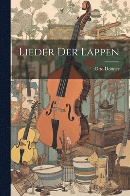 Otto Donner - Lieder der Lappen, Häftad
