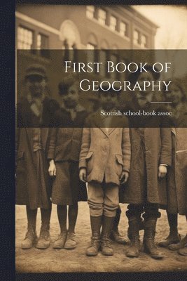 bokomslag First Book of Geography