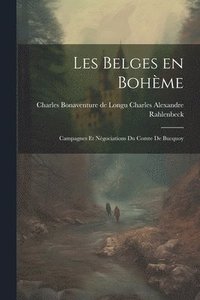 bokomslag Les Belges en Bohme