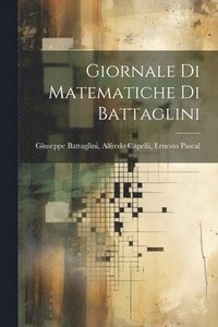 bokomslag Giornale di Matematiche di Battaglini