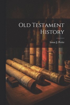 bokomslag Old Testament History