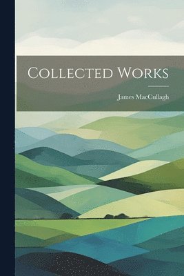 Collected Works 1